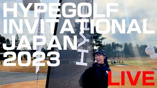 HYPE GOLF INVITATIONAL JAPAN 2023 LIVE
